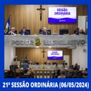 Resumo da 21ª Sessão Ordinária da Câmara Municipal de Nilópolis, realizada na tarde desta Segunda-feira (06/05/2024).