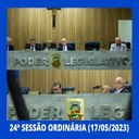 Resumo da 24ª Sessão Ordinária da Câmara Municipal de Nilópolis, realizada na manhã desta Segunda-feira (17/05).