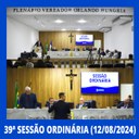 39ª Sessão Ordinária - Câmara Municipal de Nilópolis (12/08/2024)