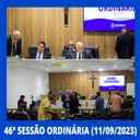 46ª Sessão Ordinária - 11/09/2023