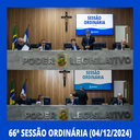 66ª Sessão Ordinária - Câmara Municipal de Nilópolis (04/12/2024)